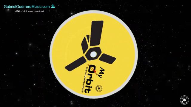 Gabriel Guerrero Music - My Orbit (Original Mix)