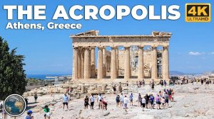 Акрополь и Парфенон — Пеший Тур по Афинам 4K