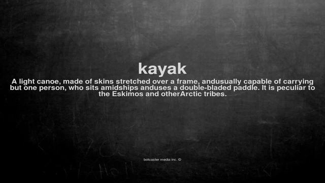 What does kayak mean смотреть онлайн