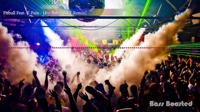 Pitbull Feat T Pain Hey Baby SaeT Remix смотреть онлайн