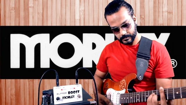 Morley buffer boost & A-B-C CHANNEL SELECTOR/COMBINER DEMO by APERNIT SINGH смотреть онлайн