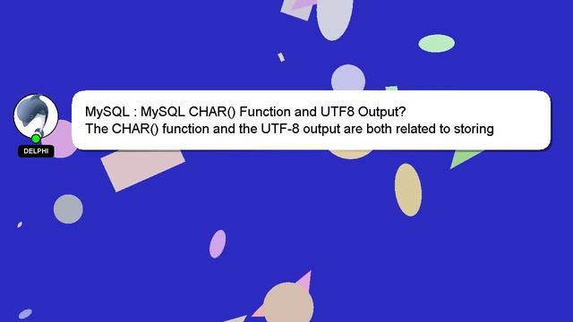 MySQL : MySQL CHAR() Function and UTF8 Output? смотреть онлайн