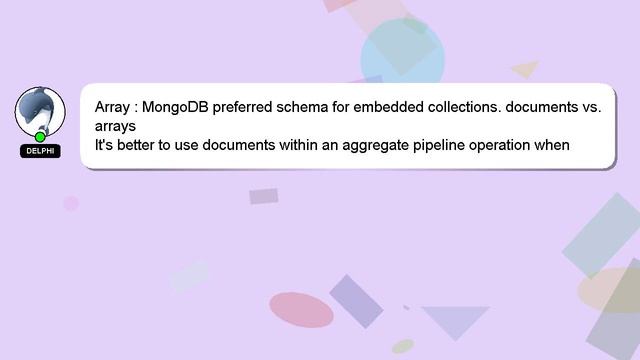 Array : MongoDB preferred schema for embedded collections. documents vs. arrays смотреть онлайн