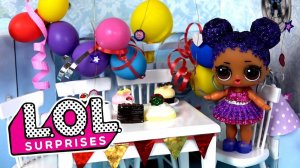 Мама в шоке! На день рождение куклы лол сюрприз никто не пришел! Мультик с игрушками LOL dolls
