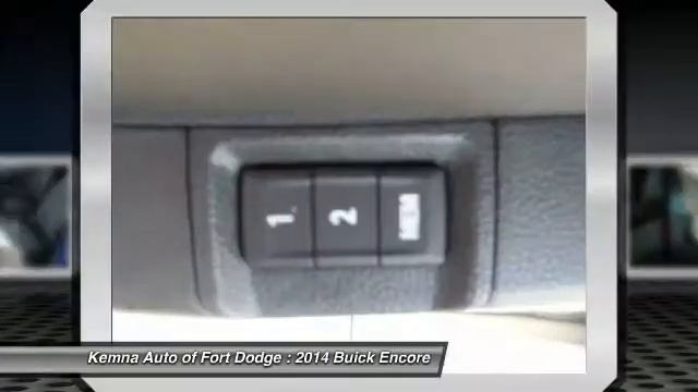 2014 Buick Encore Fort Dodge IA 4281F смотреть онлайн
