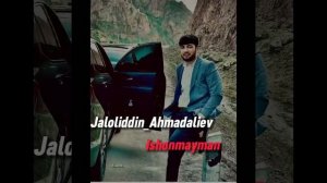 Jaloliddin Ahmadaliev  Ishonmayman