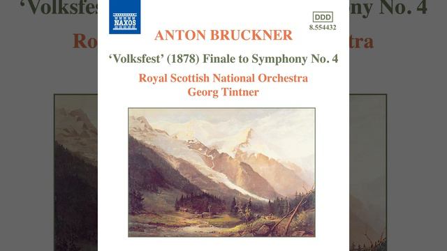 Bruckner - ‘Volksfest’ Finale to Symphony No 4 - Tintner, RSNO (1998) смотреть онлайн