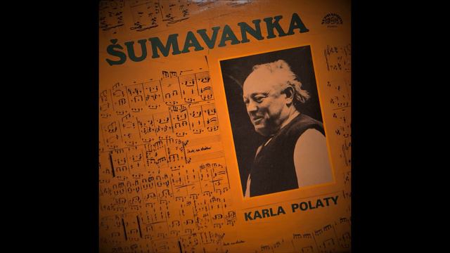 🌲 ŠUMAVANKA 🌲 ŽEŽULKA - lidová/úprava Karel Polata смотреть онлайн