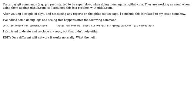 git commands hang and finish after ＞1 minute in gitlab смотреть онлайн