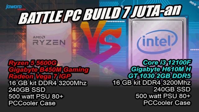 Rakit PC 7 juta-an awal tahun 2022, mending Intel Alder Lake apa AMD Ryzen ? смотреть онлайн
