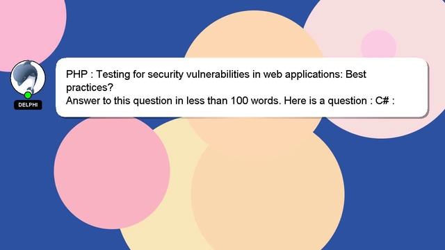 PHP : Testing for security vulnerabilities in web applications: Best practices? смотреть онлайн