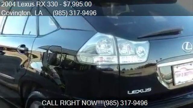 2004 Lexus RX 330 Base 4dr SUV For Sale In Covington, LA 704