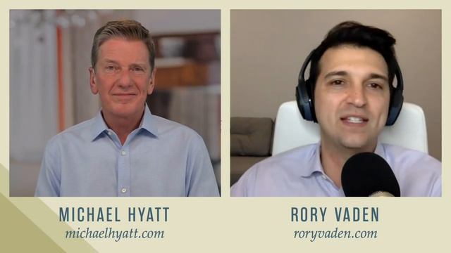 The Michael Hyatt Show with Special Guest, Rory Vaden смотреть онлайн