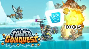 Tower Conquest #243 КРУШИ ЛОМАЙ ?
