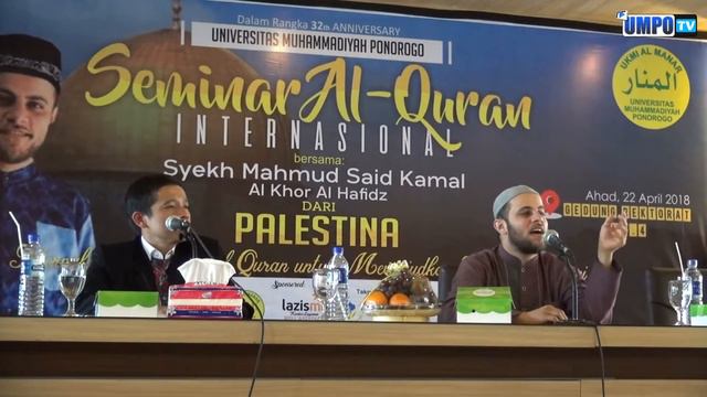 Seminar Internasional dengan Pemateri Syekh Mahmud Said Kamal Al Khor Al Hafidz смотреть онлайн
