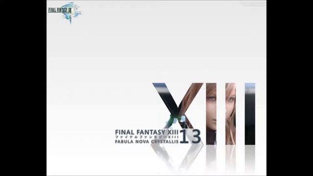 Final Fantasy XIII Original Soundtrack - Fabula Nova Crystallis смотреть онлайн