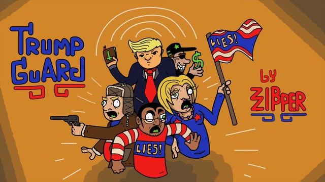 Trump Guard by ZipZipper смотреть онлайн