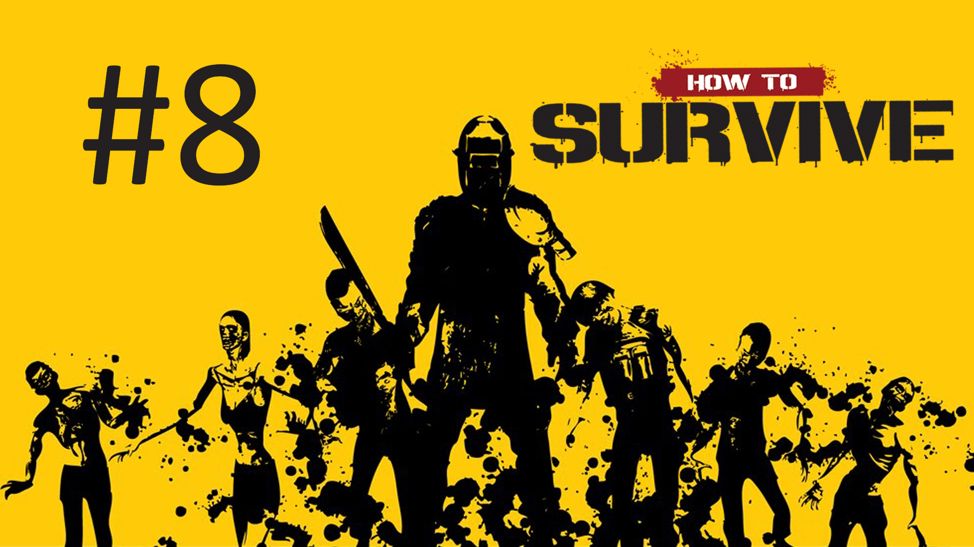 Прохождение How to Survive - Часть 8 (кооператив)