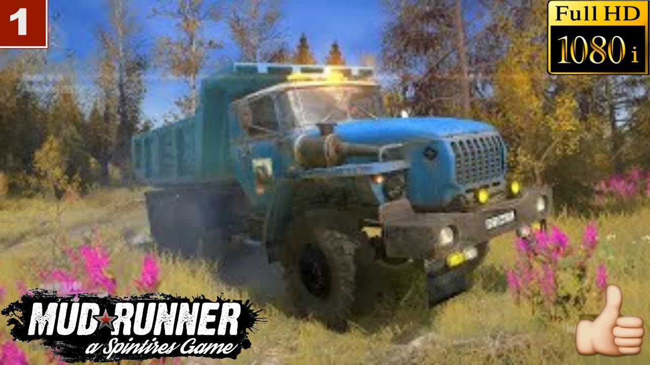 Spintires: MudRunner gameplay На тот берег и обратно Урал 4320 30 Самосвал смотреть онлайн