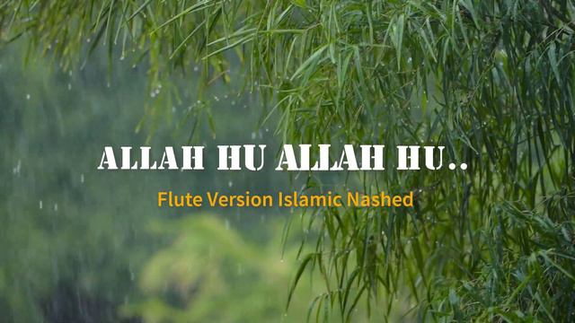 Allah Hu Allah Hu Flute Version (1 Hour) || Islamic Nashed || Copyright Free Music || #copyrightfre