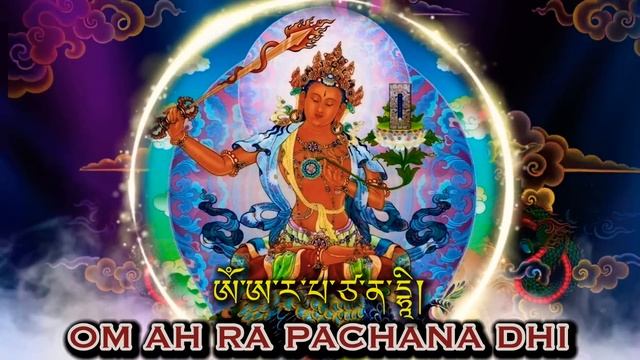 ☸Manjushri Mantra(One Hour)ཨོཾ་ཨ་ར་པ་ཙ་ན་དྷཱི|Powerful Mantra To Increase Intelligence & Wisdom смотреть онлайн