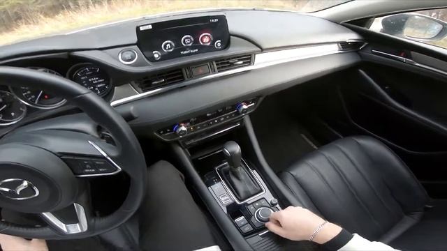 2019 Mazda 6 2.0 AT - POV TEST DRIVE смотреть онлайн