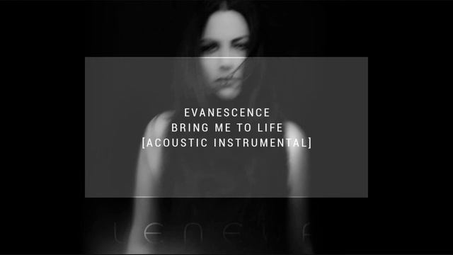 Evanescence - Bring Me To Life (Acoustic Instrumental) by xalakul смотреть онлайн