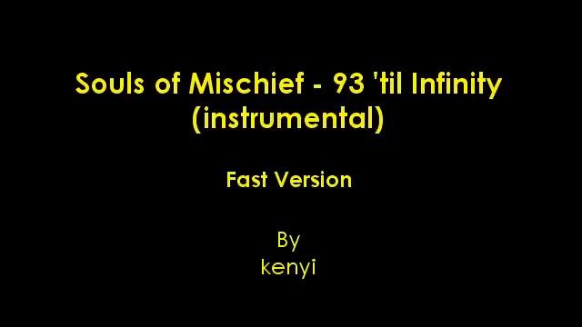 Souls of Mischief - 93 til Infinity (instrumental) (fast) смотреть онлайн