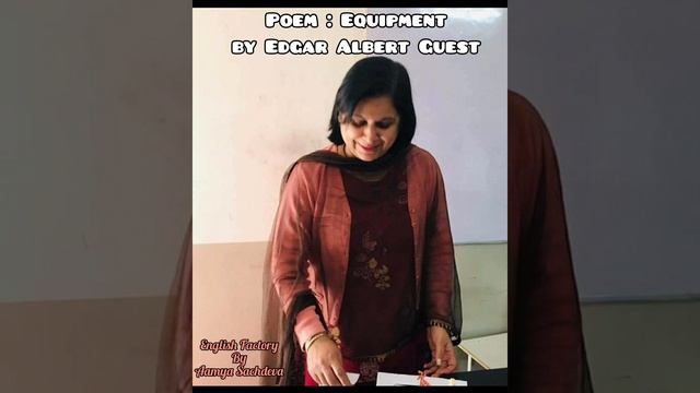 Poem- Equipment by Edgar Albert Guest |Paradise for Poetry Lovers @englishfactory-aamyasachde2863 смотреть онлайн