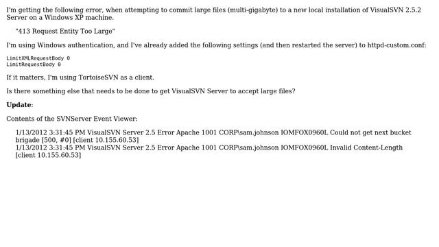 VisualSVN Server 2.5.2 reports "413 Request Entity Too Large" when attempting to commit... смотреть онлайн