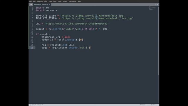 Как скачать превью видео ютуб python / HOW TO DOWNLOAD A PREVIEW OF YOUTUBE VIDEO PYTHON смотреть онлайн