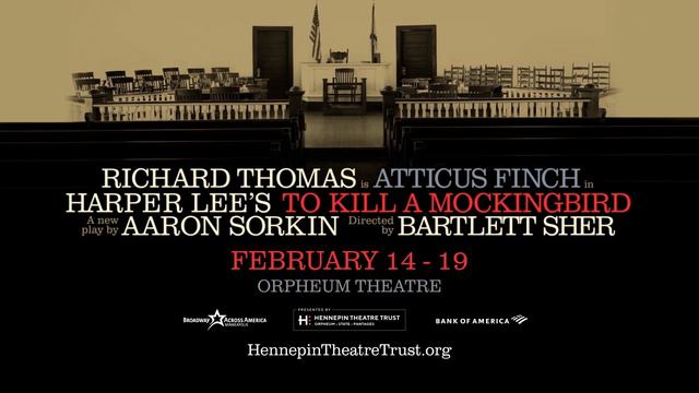 "Richard Thomas is Atticus Finch" | To Kill a Mockingbird | Orpheum Theatre | Feb. 14 - 19, 2023 смотреть онлайн