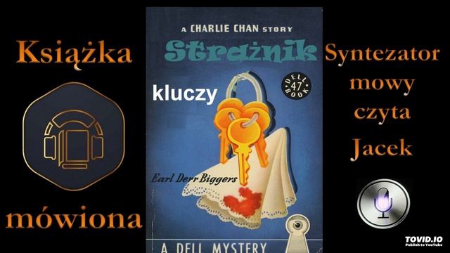 6. Charlie Chan. Strażnik kluczy 1932 audiobook cz. 2 / 8 смотреть онлайн