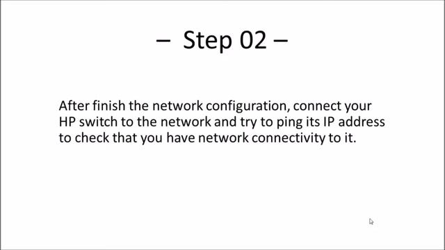 HP Switch IP Yapılandırma JE009A HP Switch Initial IP Configuration JE009A смотреть онлайн