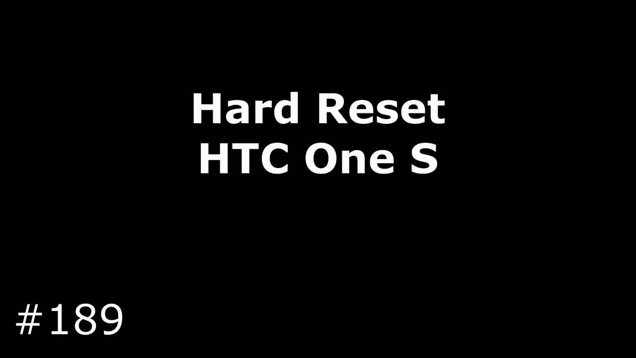 Hard Reset HTC One S смотреть онлайн