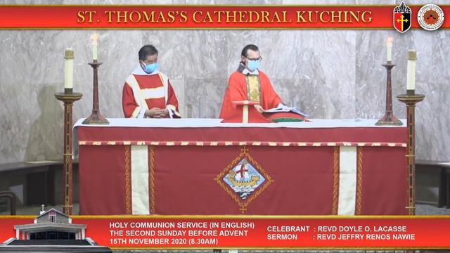 HOLY COMMUNION SERVICE (IN ENGLISH) || THE SECOND SUNDAY BEFORE ADVENT (15TH NOVEMBER 2020) (8.30AM смотреть онлайн