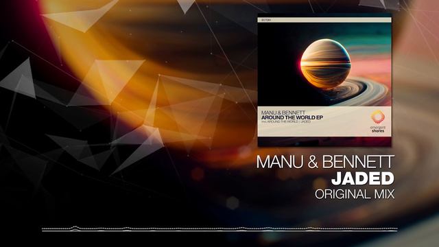 Manu & Bennett - Jaded [Emergent Shores] смотреть онлайн