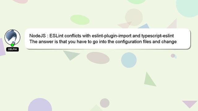 NodeJS : ESLint conflicts with eslint-plugin-import and typescript-eslint смотреть онлайн