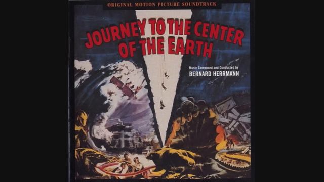 Bernard Herrmann - Prelude/Explosion/The Message (Journey To The Center Of The Earth) смотреть онлайн