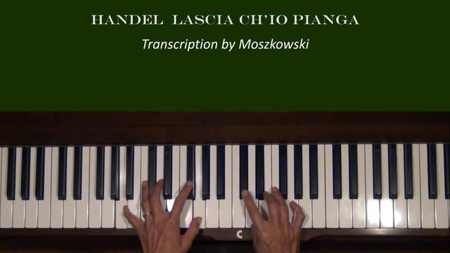 Handel Lascia Ch'io Pianga Piano Solo version with separate Tutorial смотреть онлайн