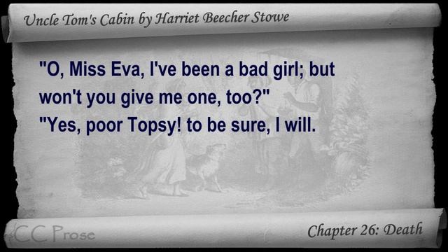 Chapter 26 - Uncle Tom's Cabin by Harriet Beecher Stowe - Death смотреть онлайн