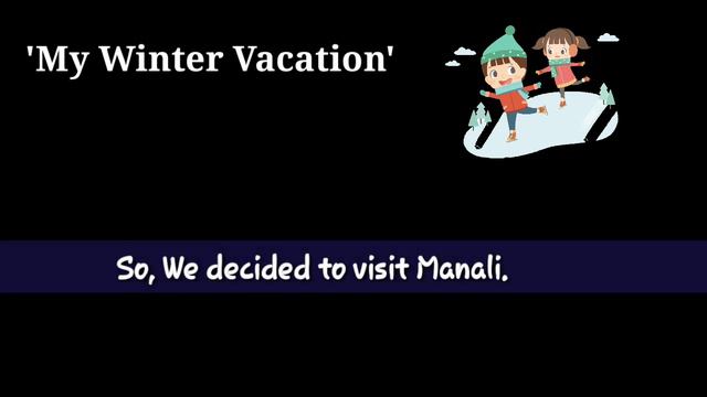 Essay on winter vacation || How I spent my winter vacation || Essay on winter season in English || смотреть онлайн