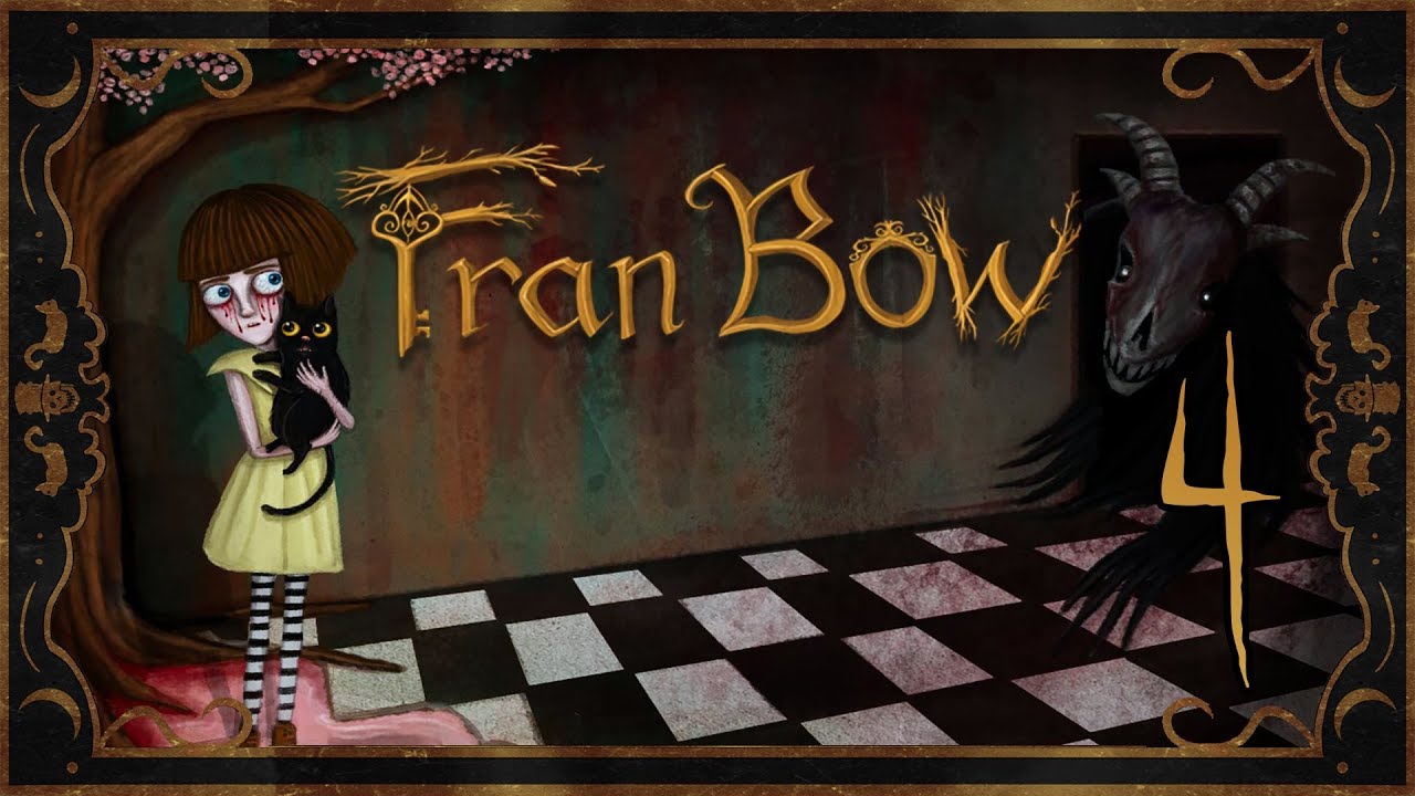 Fran Bow ★ 4: Космогония пяти реальностей