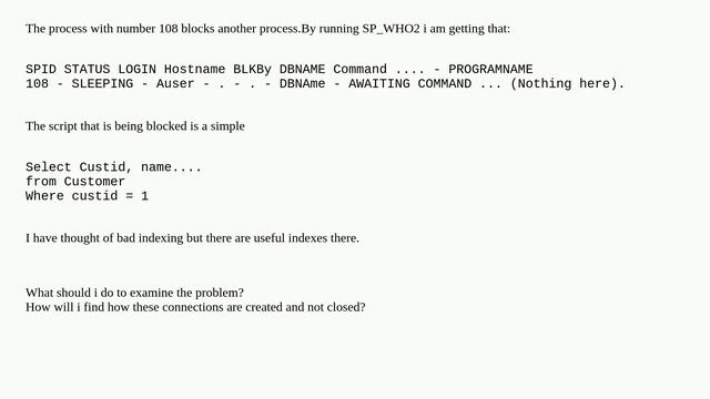 Dba: Hanging Sessions in SQL server with NULL values Blocking other processes смотреть онлайн