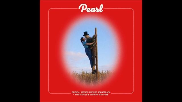 Pearl - Full Soundtrack смотреть онлайн