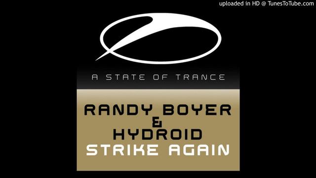 Randy Boyer and Hydroid - Strike Again (Original Mix) смотреть онлайн