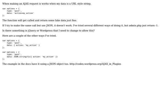 Wordpress: AJAX call fails when sending JSON but works with URL style string (2 Solutions!!) смотреть онлайн