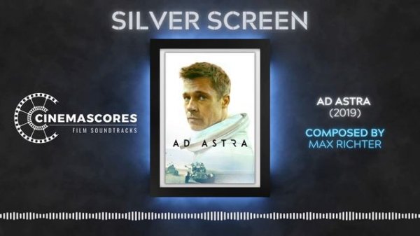Cinemascores - Ad Astra (2019) OST