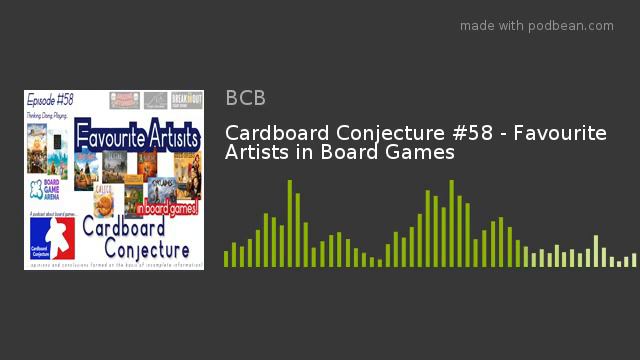 Cardboard Conjecture #58 - Favourite Artists in Board Games смотреть онлайн