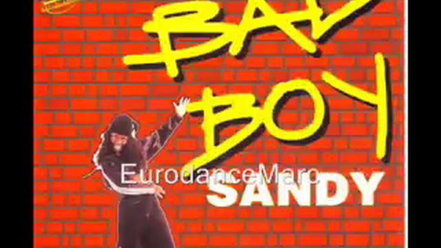 EURODANCE: Sandy - Bad Boy (DWA Long Mix)